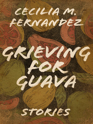 cover image of Grieving for Guava